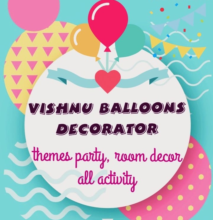 vishnu balloons decorator ashoka vihar delhi